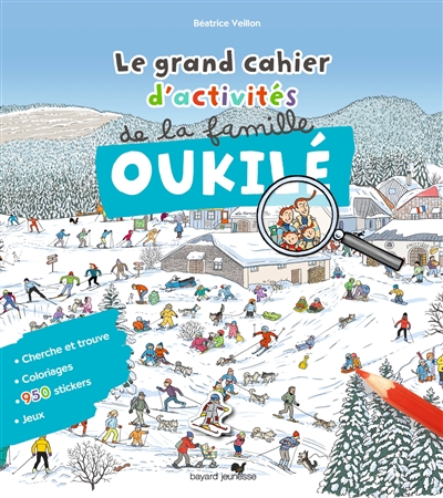 Le grand cahier d'activités de la famille Oukilé