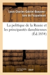 La politique de la Russie...