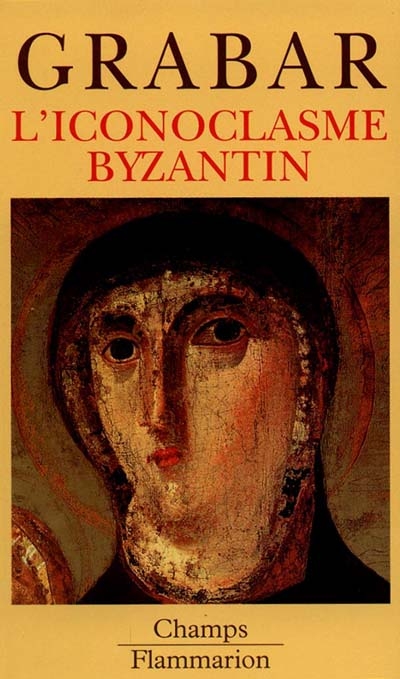 L'iconoclasme byzantin