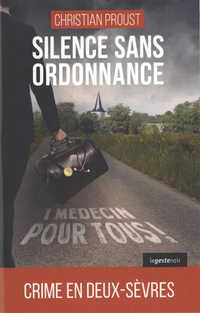 Silence sans ordonnance : crime en Deux-Sèvres