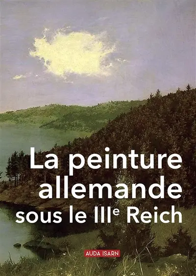 La peinture allemande sous le IIIe Reich
