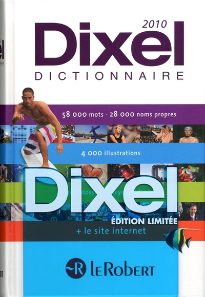 Dictionnaire Dixel 2010 : édition limitée bleu