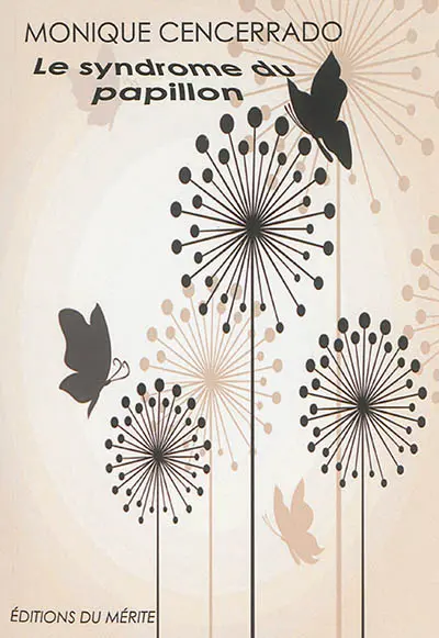 Le syndrome du papillon