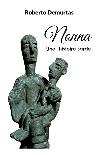 Nonna : Une histoire sarde