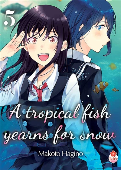 A tropical fish yearns for snow. Vol. 5