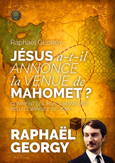 Jésus a-t-il annoncé Mahomet ?