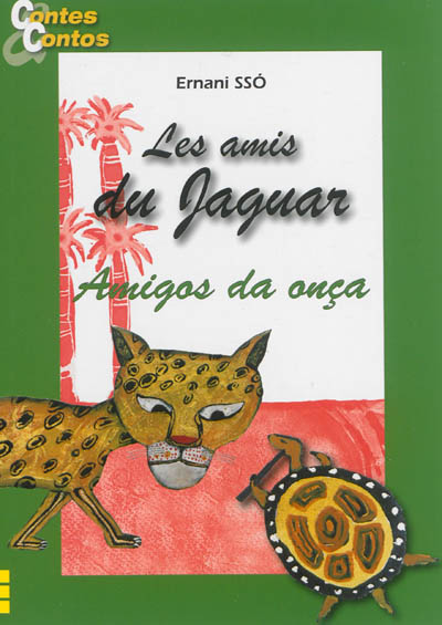 Les amis du jaguar. Vol. 3. Amigos da onça. Vol. 3