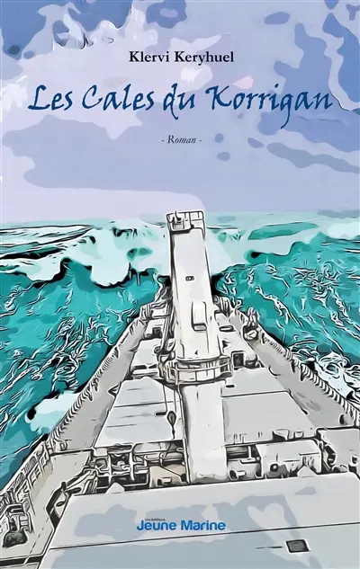 Les Cales du Korrigan : L'Alliance d'Outremer : Tome 1