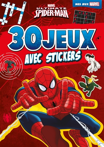 Ultimate Spider-Man : 30 jeux avec stickers