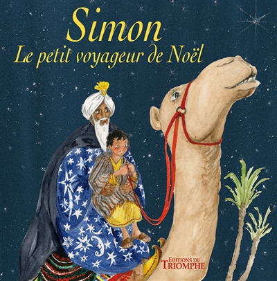 Simon : le petit voyageur de Noël