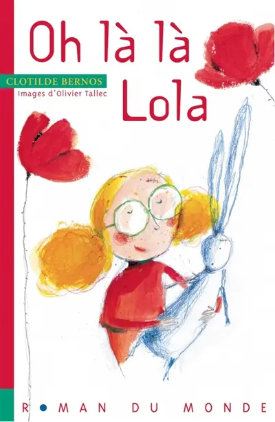 Oh la la, Lola !