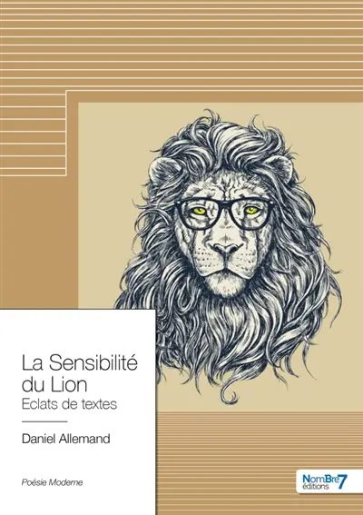 La Sensibilité du Lion