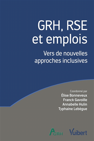 GRH, RSE et emplois : vers de nouvelles approches inclusives