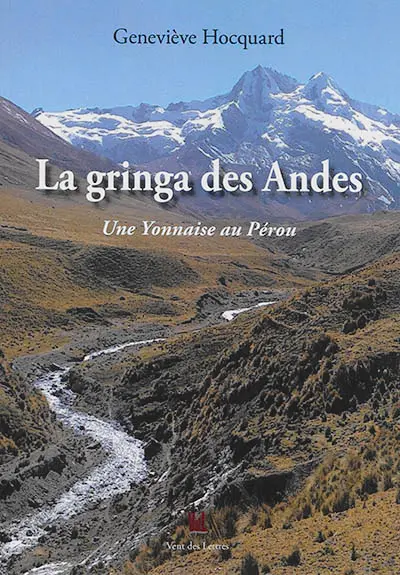 La gringa des Andes : une Yonnaise au Pérou