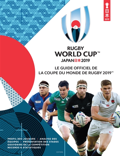 Rugby world cup : Japan 2019 : le guide officiel de la Coupe du monde de rugby 2019