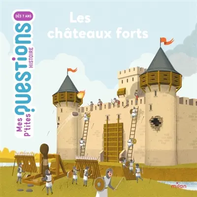 Les châteaux-forts
