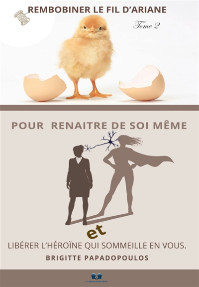 Rembobiner le fil d'Ariane : Tome 2
