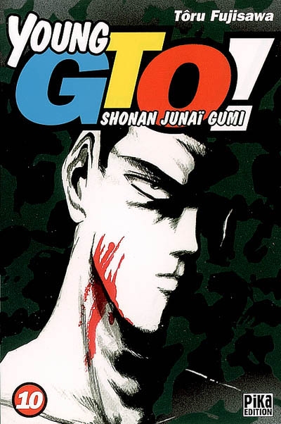 Young GTO ! : Shonan junaï gumi. Vol. 10