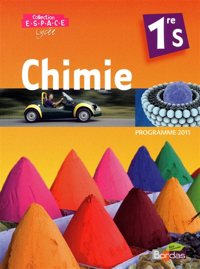 Chimie 1re S : programme 2011 : grand format