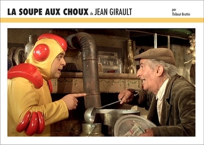 La soupe aux choux de Jean Girault : un ovni dans l'histoire du cinéma français