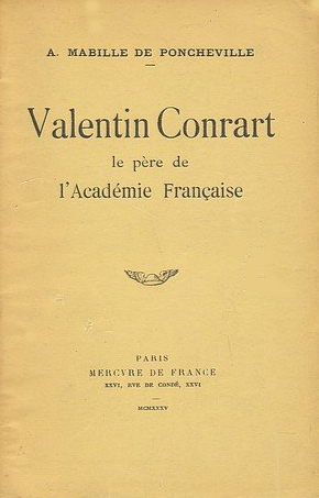 Valentin Conrart : le père de l'Académie Française