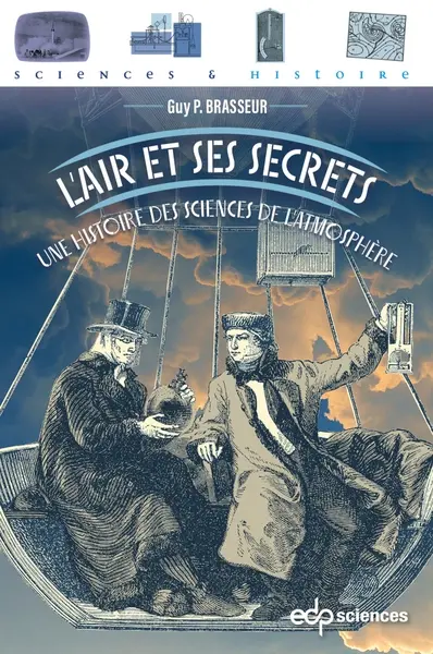 L'air et ses secrets : une histoire des sciences de l'atmosphère