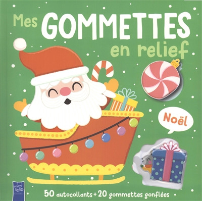 Noël : 50 autocollants + 20 gommettes gonflées