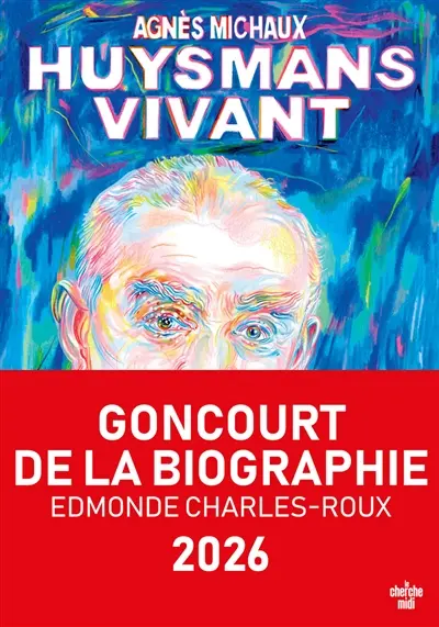 Huysmans vivant