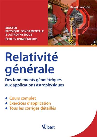 Relativité générale, des...