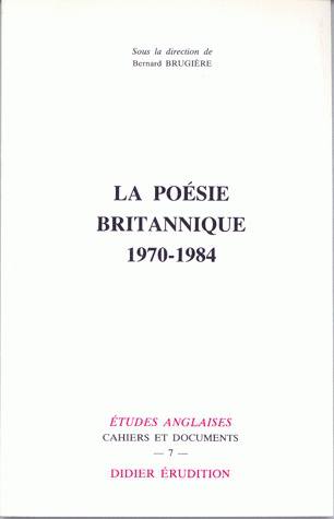 La poésie britannique : 1970-1984
