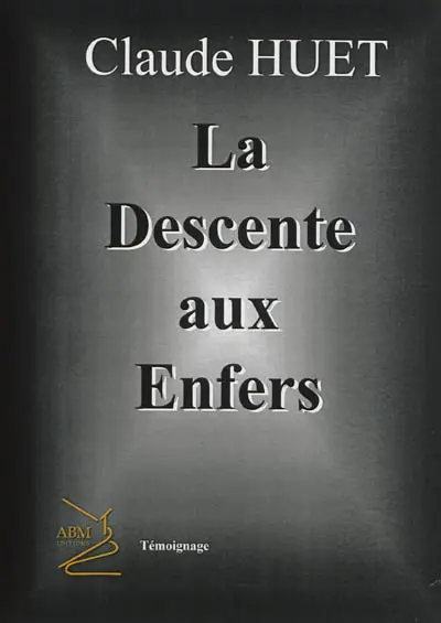 La descente aux enfers