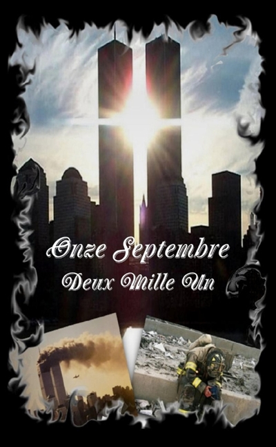 Onze Septembre Deux Mille Un
