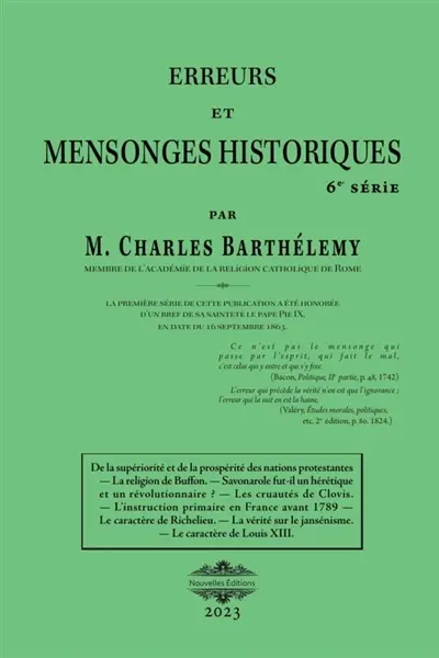 Erreurs et mensonges historiques 6 : Plus huit erreurs ou huit mensonges de moins : ...