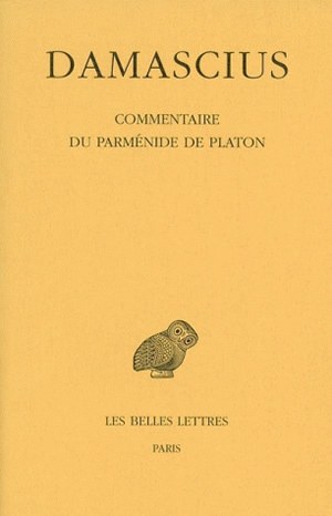Commentaire du Parménide de Platon. Vol. 4