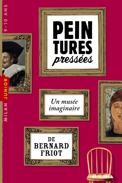 Peintures pressées : un musée imaginaire