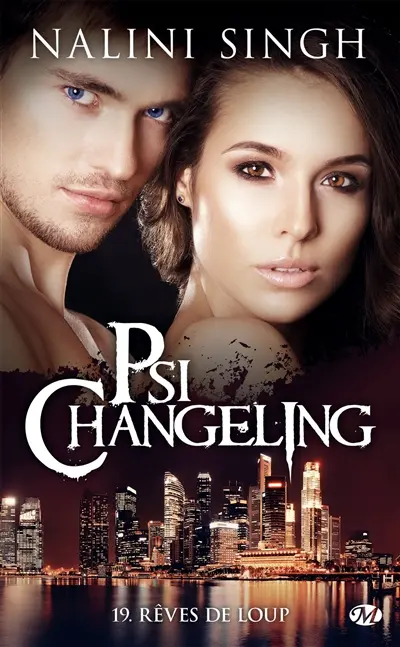 Psi-changeling. Vol. 19. Rêves de loup