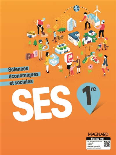 SES 1re : sciences économiques et sociales : programme 2019