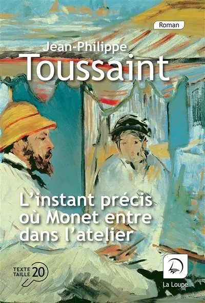 L'instant précis où Monet entre dans l'atelier L'instant précis où Monet entre dans l'atelier