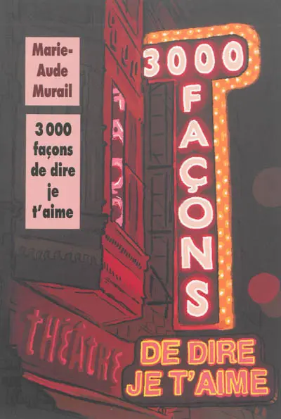 3.000 façons de dire je t'aime