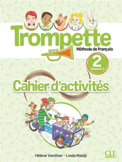 Trompette, méthode de français, niveau 2, A1.2 : cahier d'activités
