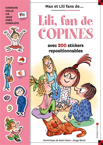 Lili, fan de copines : avec 200 stickers repositionnables