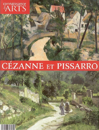 Cézanne et Pissarro