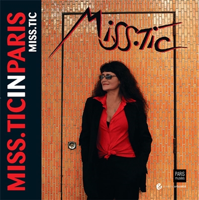 Miss.Tic in Paris
