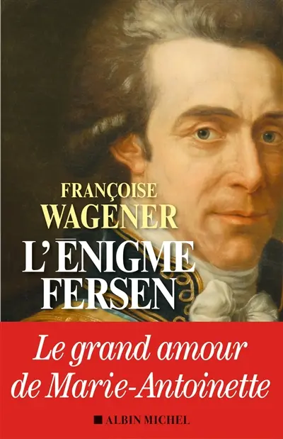 L'énigme Fersen