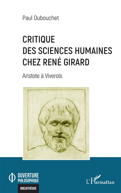 Critique des sciences humaines chez René Girard : Aristote à Viverols