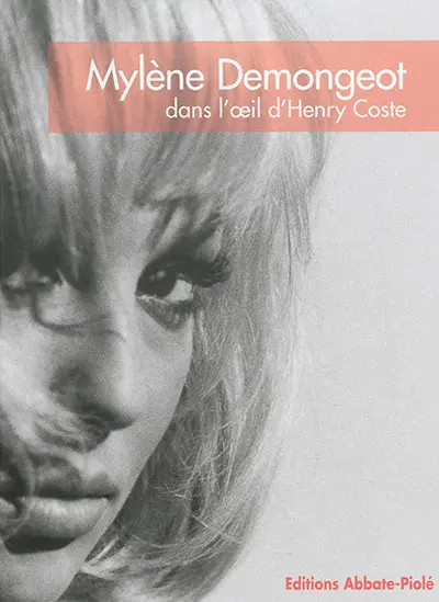 Mylène Demongeot dans l'oeil d'Henry Coste Mylène Demongeot dans l'oeil d'Henry Coste