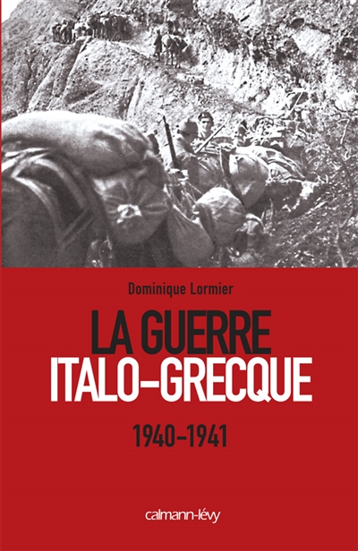 La guerre italo-grecque, 1940-1941