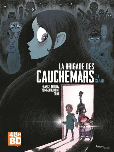 La brigade des cauchemars. Vol. 1. Sarah (48 h BD 2020)