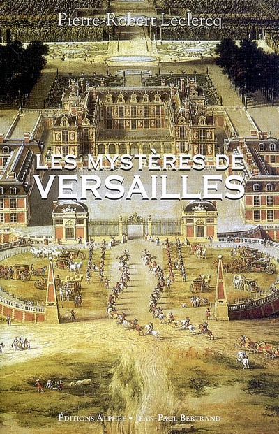 Les mystères de Versailles