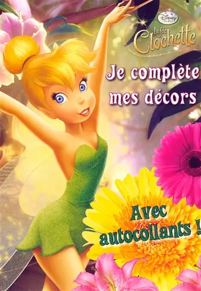 La fée Clochette : je complète mes décors